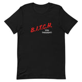 Bitch, You Thought!